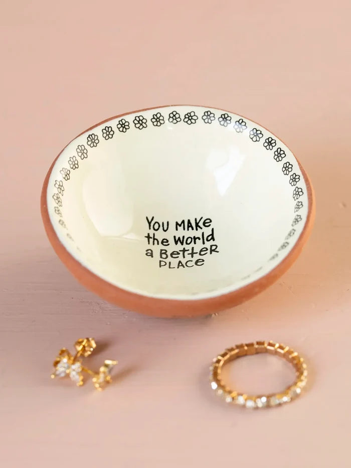 "You Make the World a Better Place" Tiny Trinket Dish